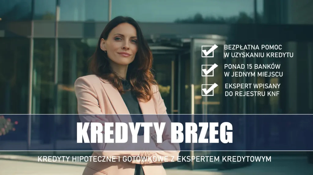 Ekspert Kredytowy Brzeg - kredyty hipoteczne i gotówkowe - bezpłatna pomoc i porównanie banków
